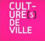 Culture(s) de ville (Ville de St-Etienne)